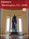 Frommer's® Washington, D.C. 2009